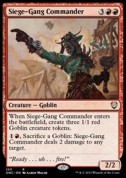 Siege-Gang Commander⁣ - Commander: Phyrexia: All Will Be One⁣ (Rare)⁣ [103]