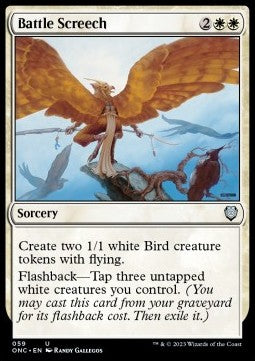 Battle Screech⁣ - Commander: Phyrexia: All Will Be One⁣ (Uncommon)⁣ [59]