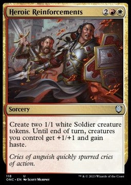 Heroic Reinforcements⁣ - Commander: Phyrexia: All Will Be One⁣ (Uncommon)⁣ [118]