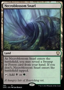 Necroblossom Snarl⁣ - Commander: Phyrexia: All Will Be One⁣ (Rare)⁣ [160]