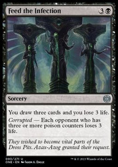 Feed the Infection⁣ - Phyrexia: All Will Be One⁣ (Uncommon)⁣ [93]