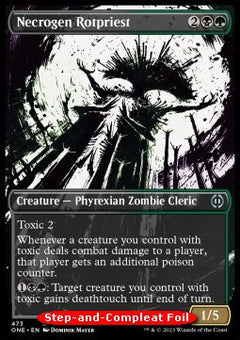 Necrogen Rotpriest (V.2)⁣ - Phyrexia: All Will Be One: Extras⁣ (Uncommon)⁣ [473]