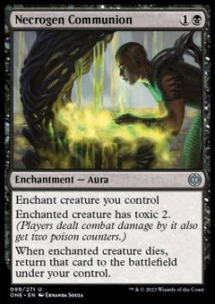 Necrogen Communion⁣ - Phyrexia: All Will Be One⁣ (Uncommon)⁣ [99]