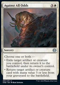 Against All Odds⁣ - Phyrexia: All Will Be One⁣ (Uncommon)⁣ [1]