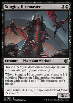 Stinging Hivemaster⁣ - Phyrexia: All Will Be One⁣ (Common)⁣ [110]