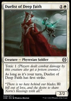 Duelist of Deep Faith⁣ - Phyrexia: All Will Be One⁣ (Common)⁣ [9]