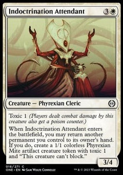 Indoctrination Attendant⁣ - Phyrexia: All Will Be One⁣ (Common)⁣ [16]