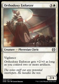 Orthodoxy Enforcer⁣ - Phyrexia: All Will Be One⁣ (Common)⁣ [25]