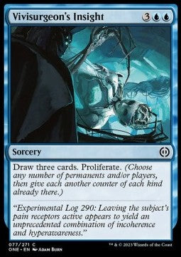 Vivisurgeon's Insight⁣ - Phyrexia: All Will Be One⁣ (Common)⁣ [77]