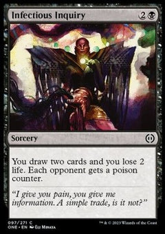 Infectious Inquiry⁣ - Phyrexia: All Will Be One⁣ (Common)⁣ [97]