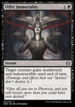 Offer Immortality⁣ - Phyrexia: All Will Be One⁣ (Common)⁣ [102]