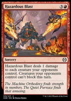 Hazardous Blast⁣ - Phyrexia: All Will Be One⁣ (Common)⁣ [135]
