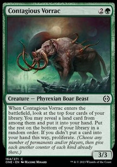 Contagious Vorrac⁣ - Phyrexia: All Will Be One⁣ (Common)⁣ [164]