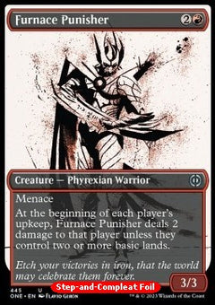 Furnace Punisher (V.2)⁣ - Phyrexia: All Will Be One: Extras⁣ (Uncommon)⁣ [445]