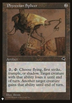 Phyrexian Splicer⁣ - The List⁣ (Uncommon)⁣ [303]