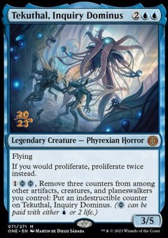 Tekuthal, Inquiry Dominus (V.1) - Phyrexia: All Will Be One: Promos (Mythic) [PONE-71]