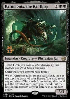 Karumonix, the Rat King (V.1) - Phyrexia: All Will Be One: Promos (Rare) [PONE-98]