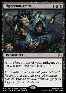 Phyrexian Arena (V.1) - Phyrexia: All Will Be One: Promos (Rare) [PONE-104]
