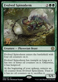 Evolved Spinoderm (V.1) - Phyrexia: All Will Be One: Promos (Rare) [PONE-166]