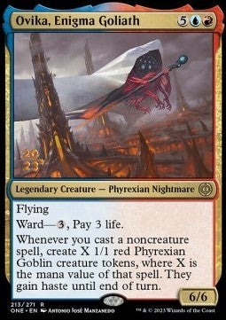 Ovika, Enigma Goliath (V.1) - Phyrexia: All Will Be One: Promos (Rare) [PONE-213]