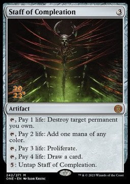 Staff of Compleation (V.1) - Phyrexia: All Will Be One: Promos (Mythic) [PONE-242]