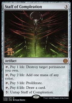 Staff of Compleation (V.1) - Phyrexia: All Will Be One: Promos (Mythic) [PONE-242]