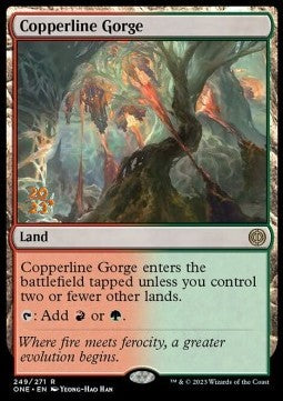 Copperline Gorge (V.1) - Phyrexia: All Will Be One: Promos (Rare) [PONE-249]