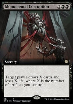 Monumental Corruption⁣ - Commander: Phyrexia: All Will Be One: Extras⁣ (Rare)⁣ [34]