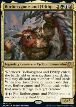 Borborygmos and Fblthp⁣ - March of the Machine⁣ (Mythic)⁣ [219]