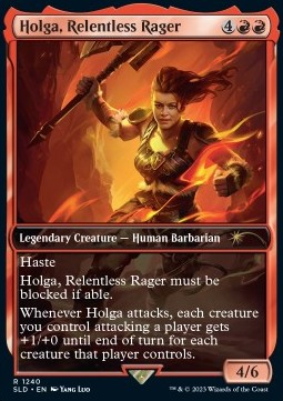 Holga, Relentless Rager⁣ - Secret Lair Drop Series: Secret Lair x Dungeons & Dragons: Honor Among Thieves⁣ (Rare)⁣ [1240]