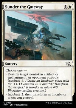 Sunder the Gateway⁣ - March of the Machine⁣ (Common)⁣ [39]