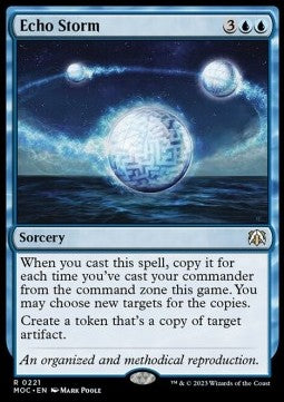 Echo Storm⁣ - Commander: March of the Machine⁣ (Rare)⁣ [221]