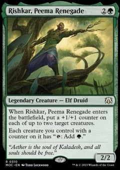 Rishkar, Peema Renegade⁣ - Commander: March of the Machine⁣ (Rare)⁣ [310]