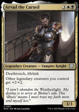 Arvad the Cursed⁣ - Commander: March of the Machine⁣ (Uncommon)⁣ [317]