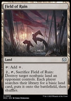 Field of Ruin⁣ - Commander: March of the Machine⁣ (Uncommon)⁣ [400]