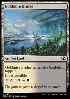 Goldmire Bridge⁣ - Commander: March of the Machine⁣ (Common)⁣ [407]