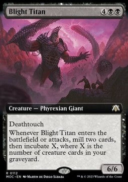 Blight Titan⁣ - Commander: March of the Machine: Extras⁣ (Rare)⁣ [112]