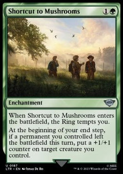 Shortcut to Mushrooms⁣ - The Lord of the Rings: Tales of Middle-earth⁣ (Uncommon)⁣ [187]