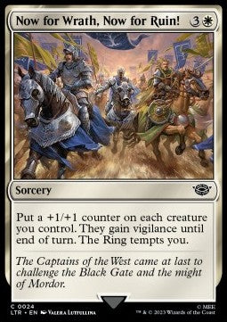 Now for Wrath, Now for Ruin!⁣ - The Lord of the Rings: Tales of Middle-earth⁣ (Common)⁣ [24]