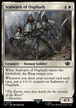 Stalwarts of Osgiliath⁣ - The Lord of the Rings: Tales of Middle-earth⁣ (Common)⁣ [33]