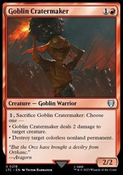 Goblin Cratermaker⁣ - Commander: The Lord of the Rings: Tales of Middle-earth⁣ (Uncommon)⁣ [218]