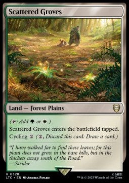Scattered Groves⁣ - Commander: The Lord of the Rings: Tales of Middle-earth⁣ (Rare)⁣ [328]