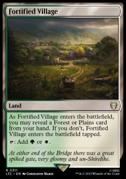Fortified Village⁣ - Commander: The Lord of the Rings: Tales of Middle-earth⁣ (Rare)⁣ [311]
