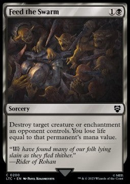 Feed the Swarm⁣ - Commander: The Lord of the Rings: Tales of Middle-earth⁣ (Common)⁣ [200]