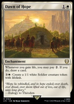 Dawn of Hope⁣ - Commander: The Lord of the Rings: Tales of Middle-earth⁣ (Rare)⁣ [164]