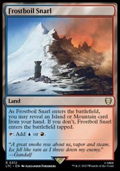 Frostboil Snarl⁣ - Commander: The Lord of the Rings: Tales of Middle-earth⁣ (Rare)⁣ [312]