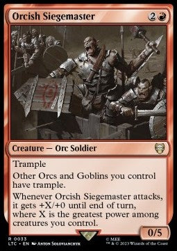 Orcish Siegemaster⁣ - Commander: The Lord of the Rings: Tales of Middle-earth⁣ (Rare)⁣ [33]