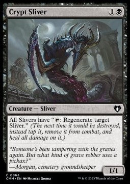 Crypt Sliver⁣ - Commander Masters: Extras⁣ (Common)⁣ [863]