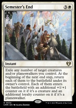 Semester's End⁣ - Commander Masters: Extras⁣ (Rare)⁣ [834]