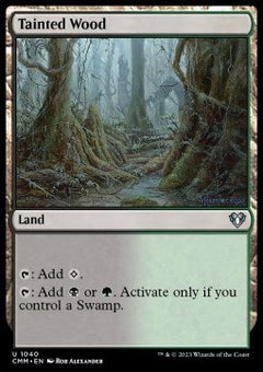 Tainted Wood⁣ - Commander Masters: Extras⁣ (Uncommon)⁣ [1040]